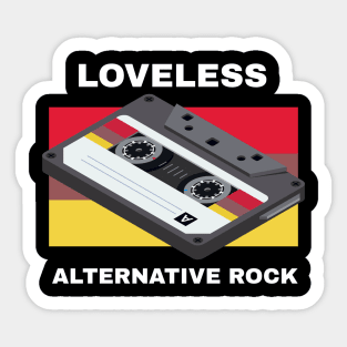 Loveless / Alternative Rock Sticker